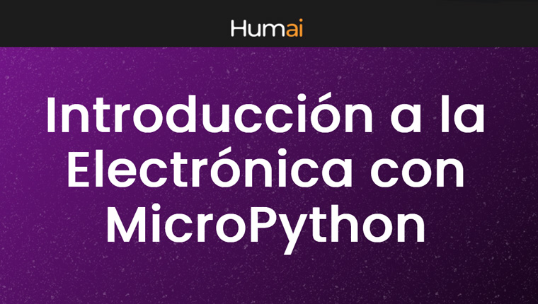 Introducción a la electrónica con MicroPython