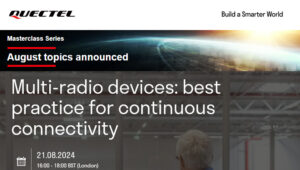 Lee más sobre el artículo Masterclass webinars. Multi-radio devices: best practice for continuous connectivity